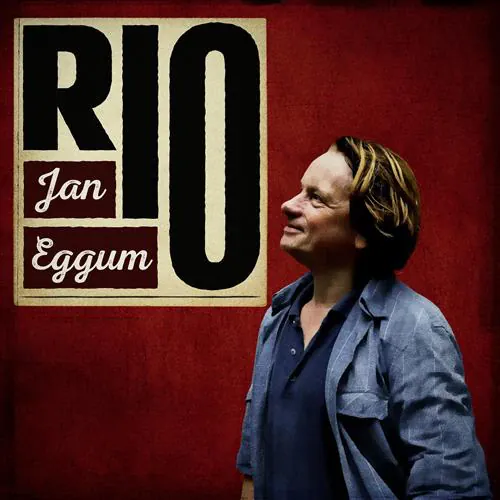 Jan Eggum - Rio lyrics