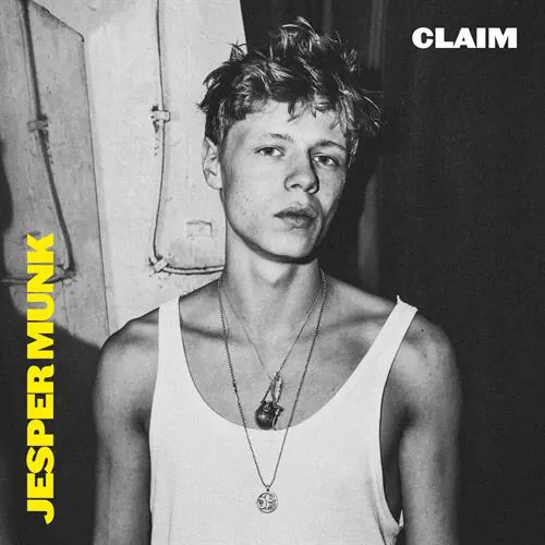 Jesper Munk - Claim lyrics