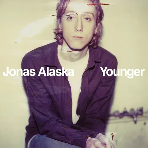 Jonas Alaska - Younger lyrics