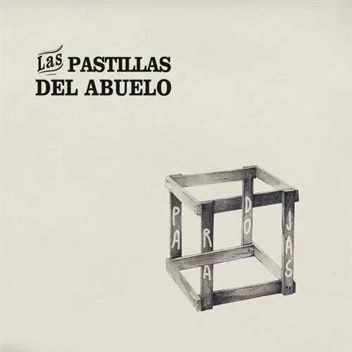 Las Pastillas Del Abuelo - Paradojas lyrics
