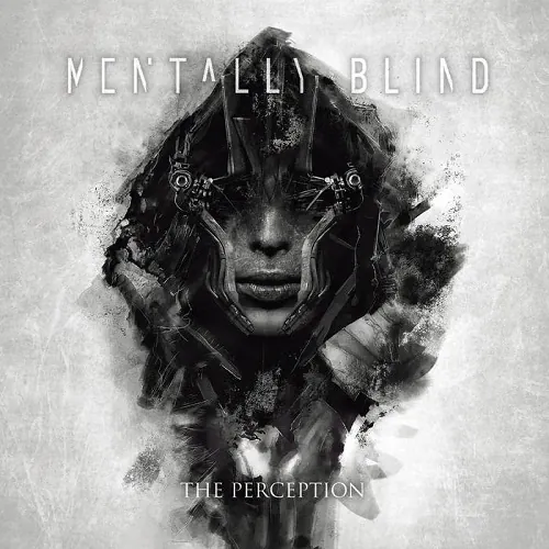 Mentally Blind - The Perception lyrics