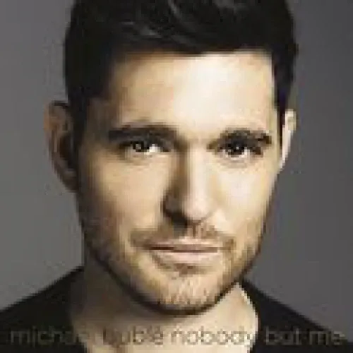 Michael Buble - Nobody But Me lyrics