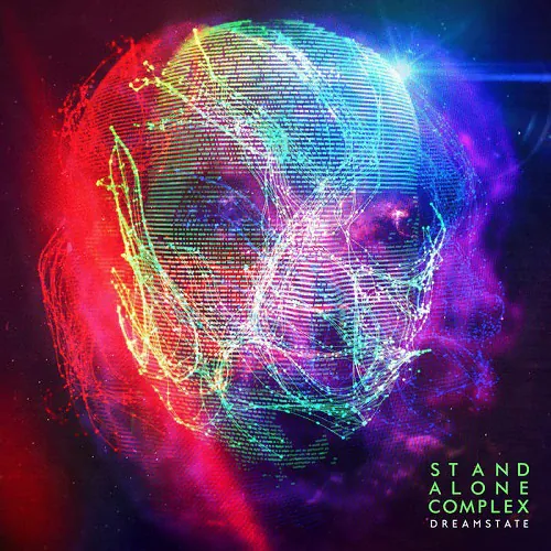 Stand Alone Complex - Dreamstate lyrics