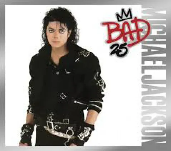 Michael Jackson - Bad 25 lyrics
