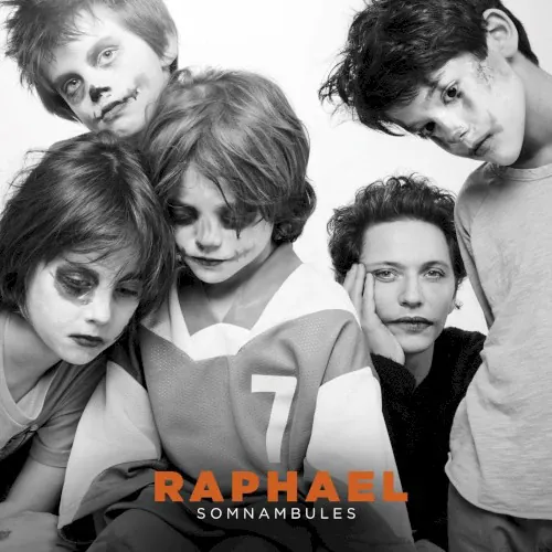 Raphael - Somnambules lyrics
