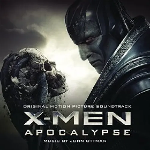 John Ottman - X-Men: Apocalypse lyrics