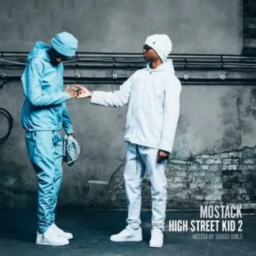 MoStack - High Street Kid 2 lyrics