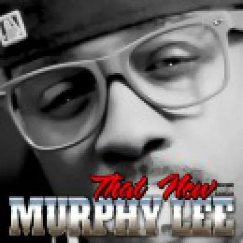 Murphy Lee - That New Murphy lyrics