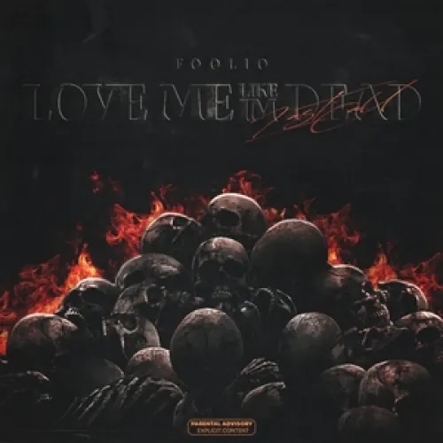 Love Me Like I’m Dead (Last Call) lyrics