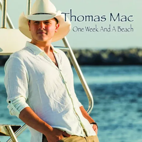 Thomas Macken - One Week and a Beach lyrics