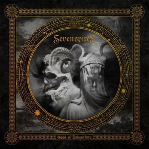 Seven Spires - Gods of Debauchery lyrics