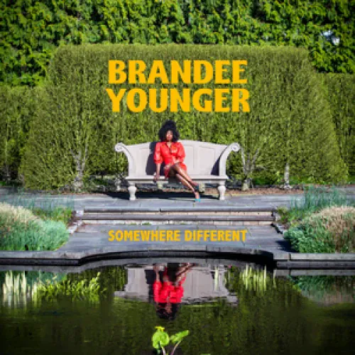 Brandee Younger - Somewhere Different lyrics