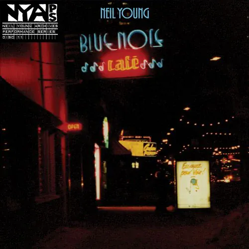 Neil Young - Bluenote Cafe lyrics