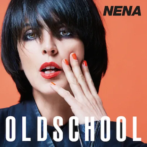 Nena - Oldschool lyrics