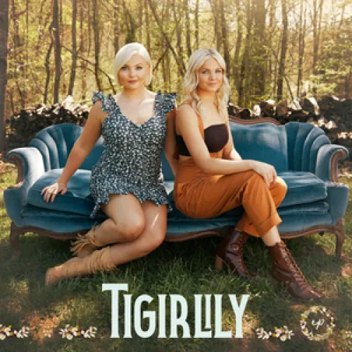 Tigirlily - Tigirlily lyrics