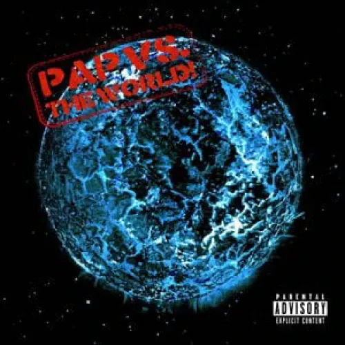 Rx Papi - Pap Vs. The World lyrics
