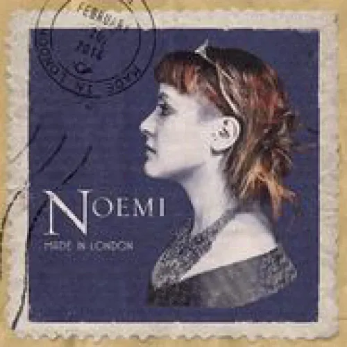 Noemi - Made In London lyrics