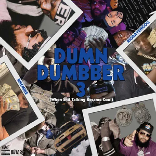 RMC Mike & Rio Da Yung OG - Dum N Dumbber 3 lyrics