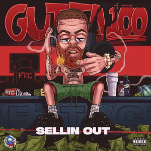 Gutta100 - Sellin Out lyrics