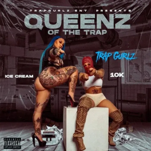 Trap Gurlz - Queenz of the Trap lyrics