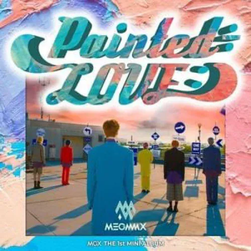 Megamax (메가맥스) - Painted÷LOVE:) lyrics