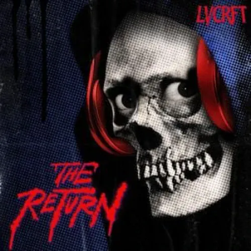 LVCRFT - The Return lyrics