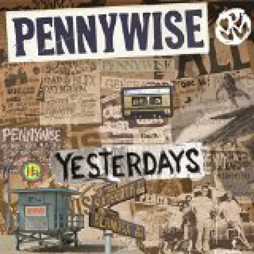 Pennywise - Yesterdays lyrics
