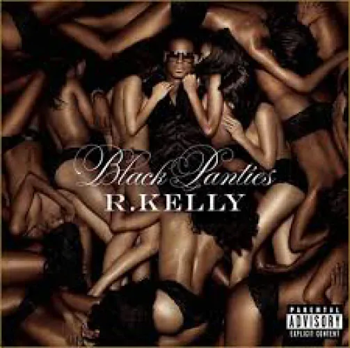 R. Kelly - Black Panties lyrics