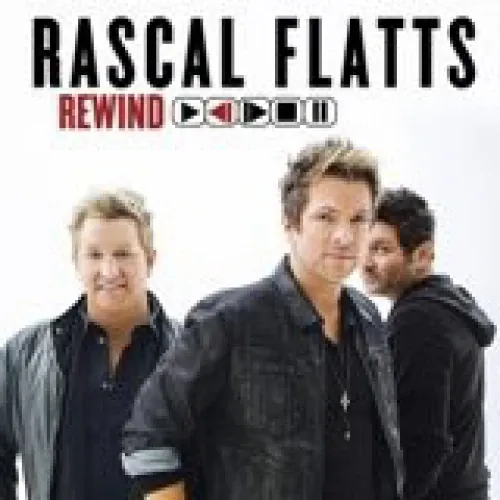 Rascal Flatts - Rewind lyrics