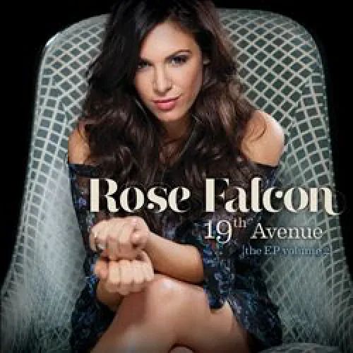 Rose Falcon - 19th Avenue (The Volume 2) lyrics