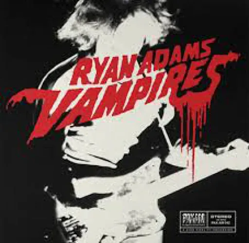 Ryan Adams - Vampires lyrics