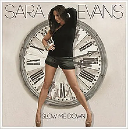Sara Evans - Slow Me Down lyrics