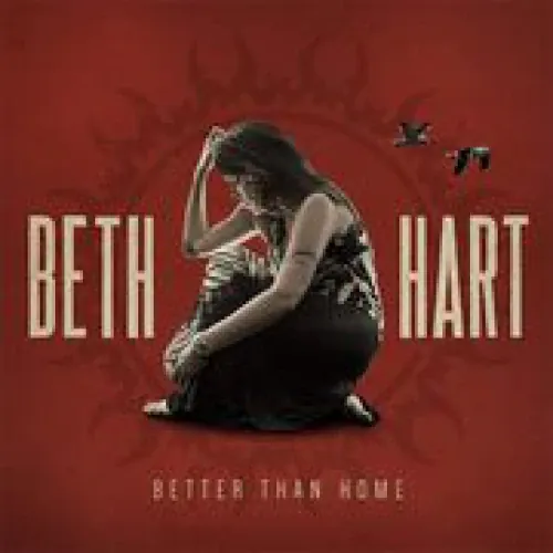 Beth Hart - Better Than Home lyrics