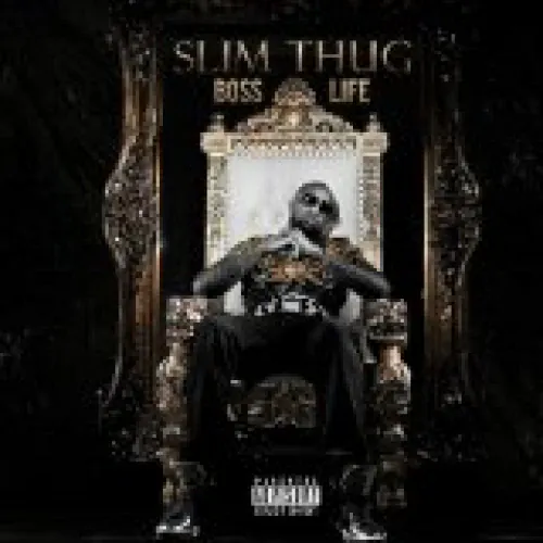 Slim Thug - Boss Life lyrics