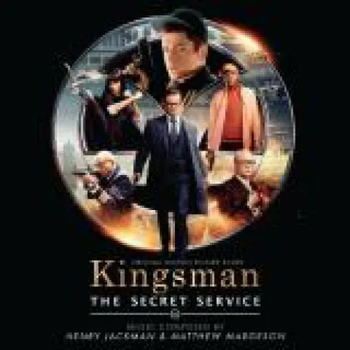 Kingsman: The Secret Service lyrics