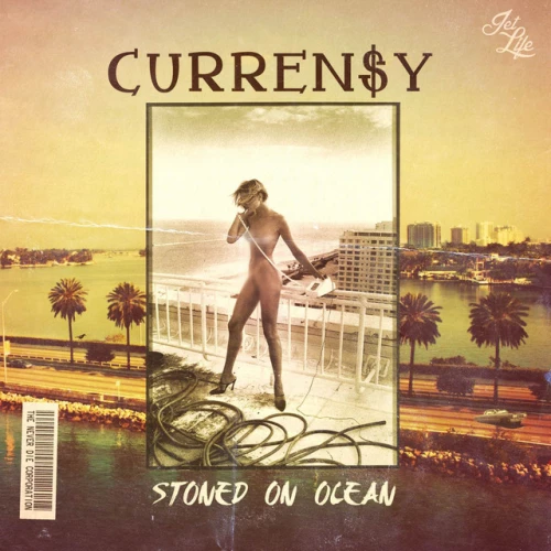Curren$y - Still Stoned on Ocean lyrics
