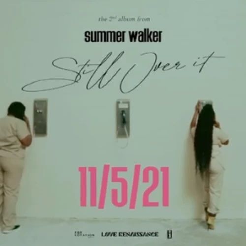 Summer Walker - Still Over It lyrics