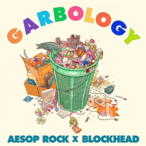 Aesop Rock & Blockhead - Garbology lyrics