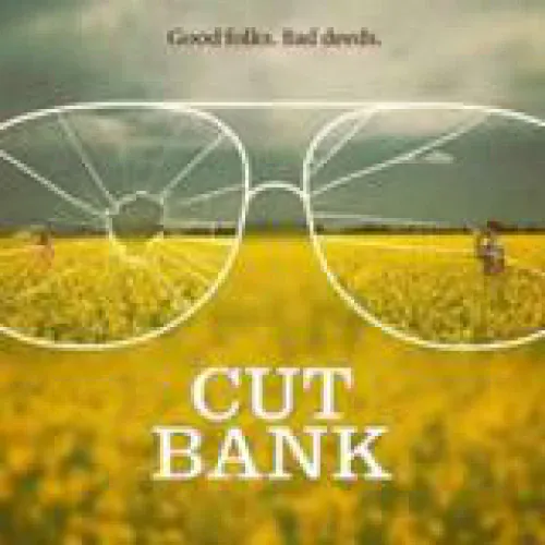 Cut Bank lyrics