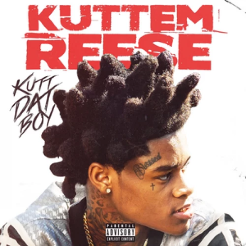 Kuttem Reese - Kutt Dat Boy lyrics