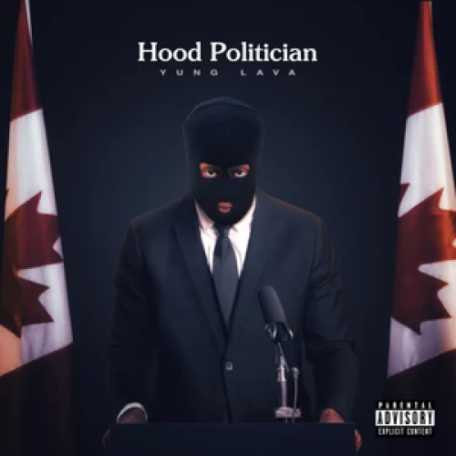 Yung Lava - Hood Politican lyrics