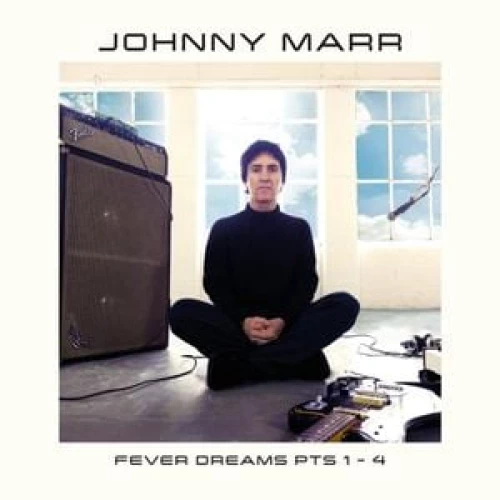 Johnny Marr - Fever Dreams Pts 1-4 lyrics
