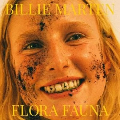 Billie Marten - Flora Fauna lyrics
