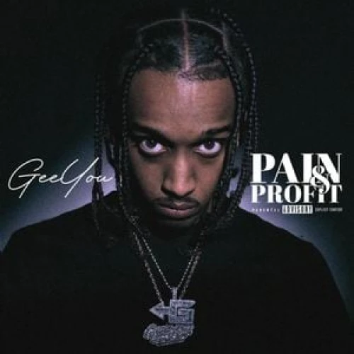 GeeYou - Pain & Profit lyrics