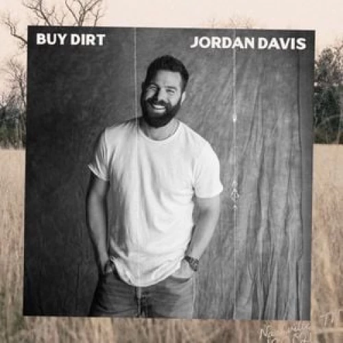 Jordan Davis - Buy Dirt lyrics