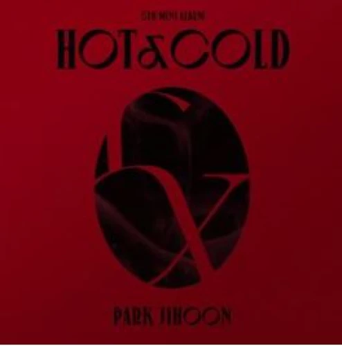 PARK JI HOON (박지훈) - Hot & Cold lyrics