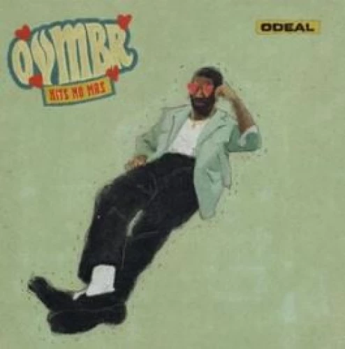 Odeal - OVMBR: Hits No Mrs lyrics