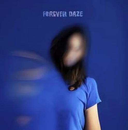 Forever Daze lyrics