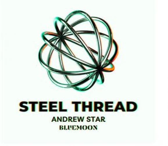 Andrew Star - Steel Thread lyrics