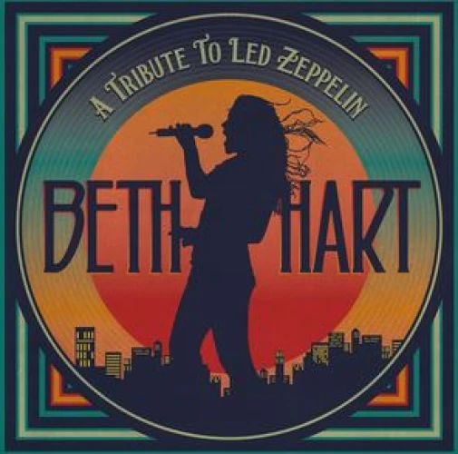 Beth Hart - A Tribute to Led Zeppelin lyrics